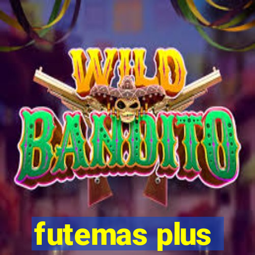 futemas plus